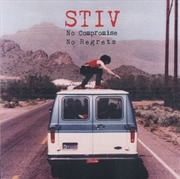 Buy Stiv: No Compromise No Regrets