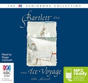 Buy Bartlett and the Ice Voyage