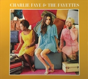 Buy Charlie Faye & The Fayettes