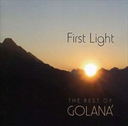 Buy First Light: Best Of Golana