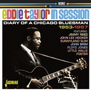 Buy Eddie Taylor In Session: Diary Of A Chicago