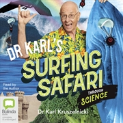 Buy Dr Karl's Surfing Safari Through Science