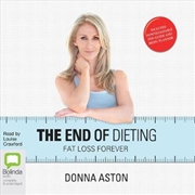 Buy The End of Dieting