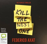 Buy Kill the Next One