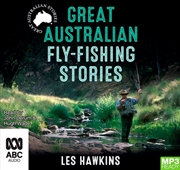 Buy Great Australian Fly-Fishing Stories