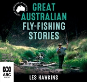 Buy Great Australian Fly-Fishing Stories