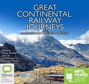 Buy Great Continental Railway Journeys