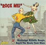 Buy Rock Me Mississippi Hillbilly Boogie Bop & Honky