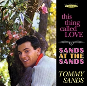 Buy This Thing Called Love / Sands At The Sands