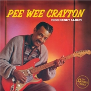 Buy Pee Wee Crayton (1960 Debut Album)