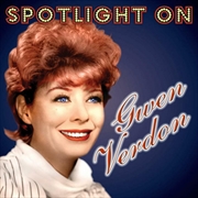 Buy Spotlight On Gwen Verdon