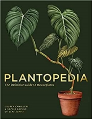 Buy Plantopedia: The Definitive Guide to Houseplants