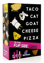 Buy Taco Cat Goat Cheese Pizza on the Flip Side (Stand Alone Expansion)