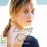 Buy Losing Kate