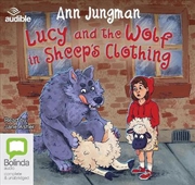 Buy Lucy and the Wolf in Sheep's Clothing