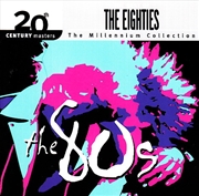 Buy Best Of 80's Millennium: 20Th Century Masters