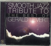 Buy Smooth Jazz Tribute To Gerald Levert