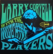 Buy Larry Coryell With The Wide Hive Players