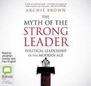 Buy The Myth of The Strong Leader