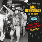 Buy In The Studio With Mac Rebennack: Good Times In