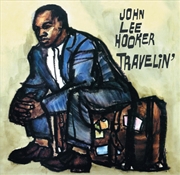 Buy Travelin / I'm John Lee Hooker