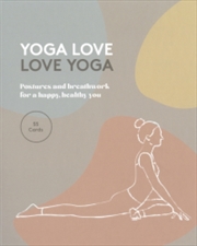 Buy Yoga Love Love Yoga 55 Cards