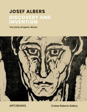 Buy Josef Albers : Discovery and Invention - The Early Graphic Works