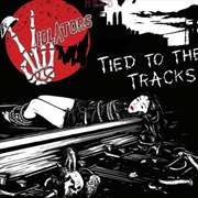 Buy Tied To The Tracks