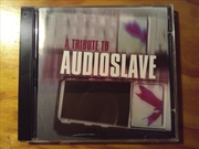 Buy Tribute To Audioslaveiou