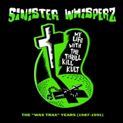 Buy Sinister Whisperz: 1 Wax Trax Years