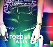 Buy Foreign Talks