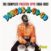 Buy Bongos-A-Go-Go: Complete Preston Epps 1958-1962