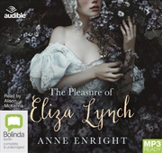 Buy The Pleasure of Eliza Lynch