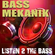 Buy Listen To The Bass