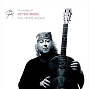 Buy Best Of Peter Green Splinter Group