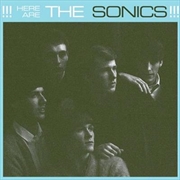 Buy Here Are The Sonics