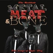 Buy Metal Meat And Bone