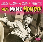 Buy Make Mine Mondo