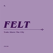 Buy Train Above The City - Boxset