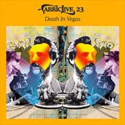 Buy Fabriclive23-  Death In Vegas