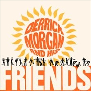 Buy Derrick Morgan And His Friends