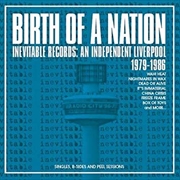 Buy Birth Of A Nation - Inevitable Records