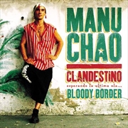 Buy Clandestino / Bloody Border