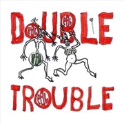 Buy Double Trouble