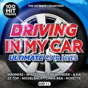 Buy Driving In My Car - Ultimate Car Anthems