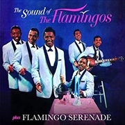 Buy Sound Of The Flamingos / Flamingo Serenade + 3