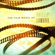 Buy Film Music Of Phillip Lambro