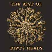 Buy Best Of Dirty Heads