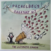 Buy Pachelbel's Greatest Hits: Ultimate Canon