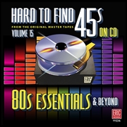 Buy Hard To Find 45S On 15 - 80's Essentials